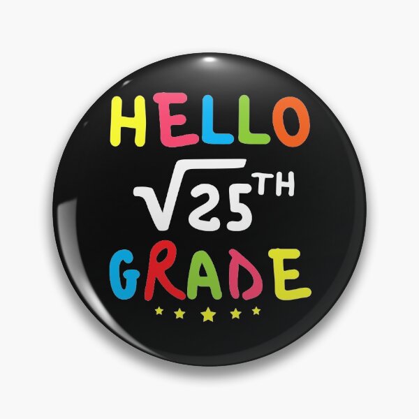 Item preview, Hello 5th Grade Back To School Math Teacher Square Root Of 25 Funny Math Lover Kids Gifts designed and sold by alenaz.