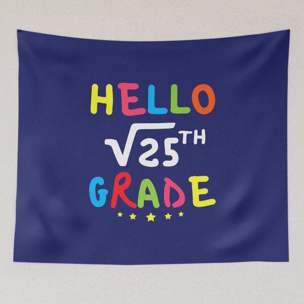 Item preview, Hello 5th Grade Back To School Math Teacher Square Root Of 25 Funny Math Lover Kids Gifts designed and sold by alenaz.