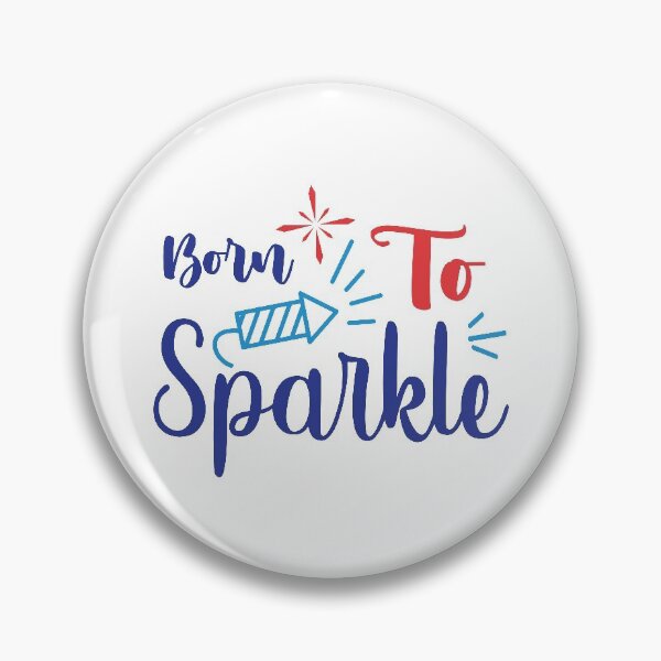 Item preview, Born To Sparkle designed and sold by sriniboss758.