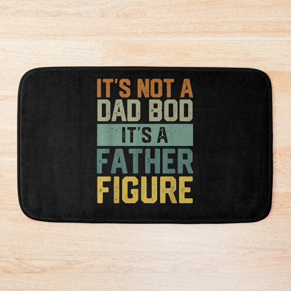 Item preview, It's Not A Dad Bod It's A Father Figure Retro Father's Day  designed and sold by jerrie9.