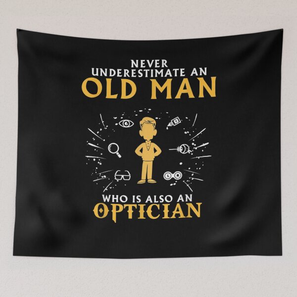 Item preview, Never Underestimate A Optician  designed and sold by jerrie9.