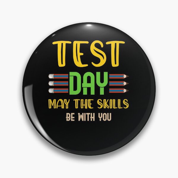 Item preview, Funny Test Day Teachers & Students May The Skills Be With You designed and sold by elisamarez97.