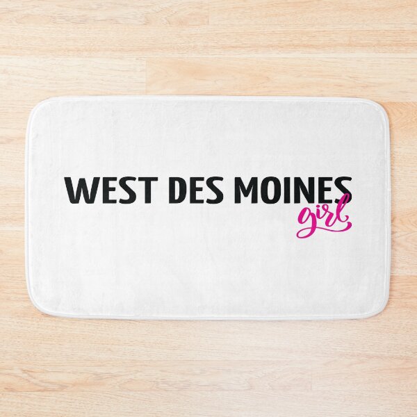 Item preview, West Des Moines Girl designed and sold by FiveNiches.