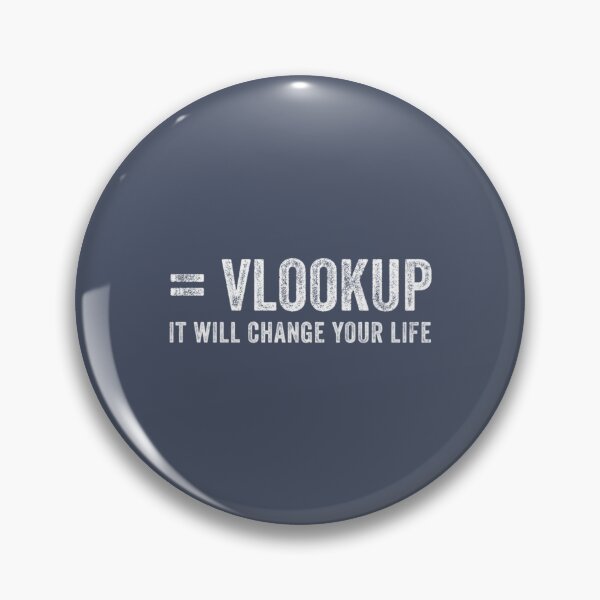 Item preview, Vlookup It Will Change Your Life designed and sold by wah-ah-ah.
