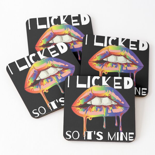 Item preview, I licked so it s mine LGBT equality Rainbow Lesbian  designed and sold by Rzelemenz.