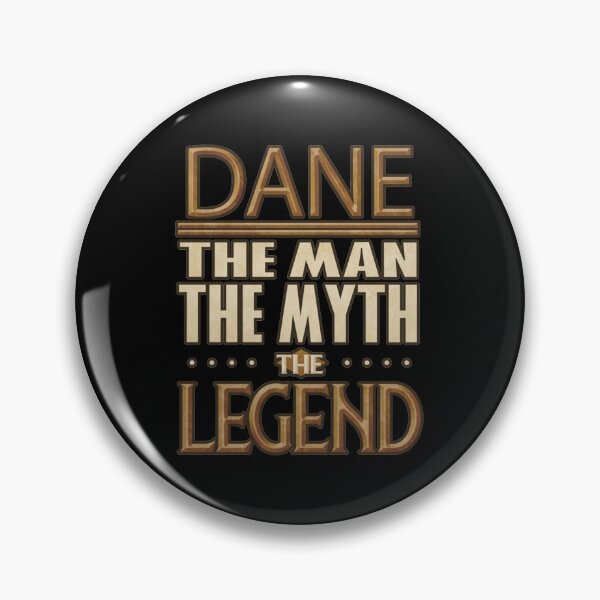 Item preview,  Dane The Man The Myth The Legend - Gift For Someone Called Dane | Perfect Gift designed and sold by sharajudi.