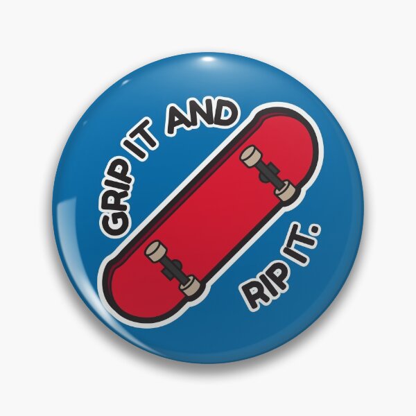 Item preview, Grip it and Rip it skateboard designed and sold by Nightlight0.