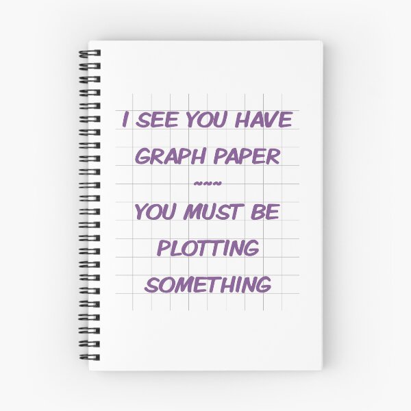 Item preview, Funny math puns I see you have graph paper humor gift  designed and sold by alenaz.