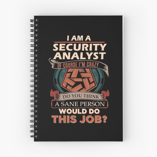 Item preview, Security Analyst T Shirt - Sane Person Gift Item Tee designed and sold by merystowe1.