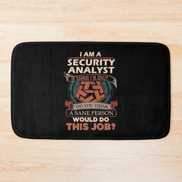 Item preview, Security Analyst T Shirt - Sane Person Gift Item Tee designed and sold by merystowe1.