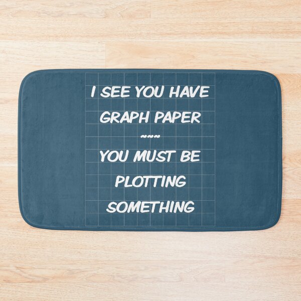 Item preview, Graph paper pun funny math quote humor gift for algebra geometry teacher designed and sold by alenaz.