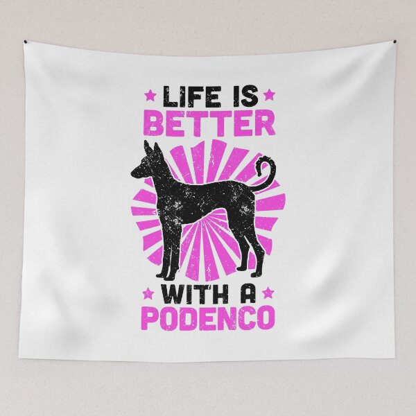 Item preview, Life is better with Podenco Spanish Greyhound designed and sold by madgrfx.