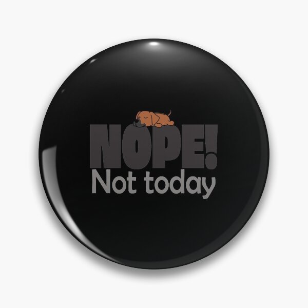 Item preview, Great Dane  Nope Not Today | Perfect Gift designed and sold by sharajudi.