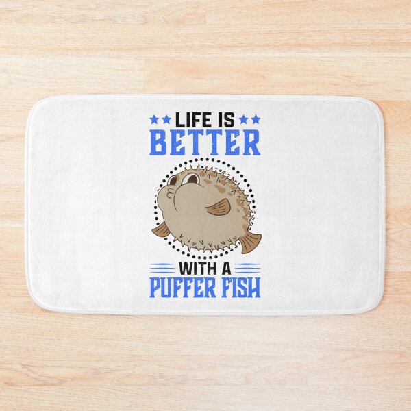 Item preview, Life is better with puffer fish aquarium fish designed and sold by madgrfx.