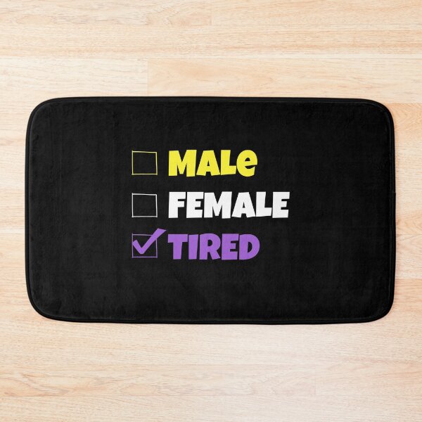 Item preview, Funny Nonbinary | Male Female TIRED | Gift for Enby |  designed and sold by throuplescorner.