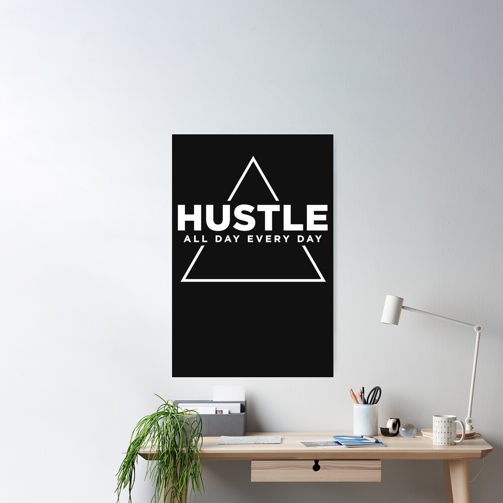 Funny Cute Hustle | Quotes" Poster for Sale by DesignTurbo | Redbubble