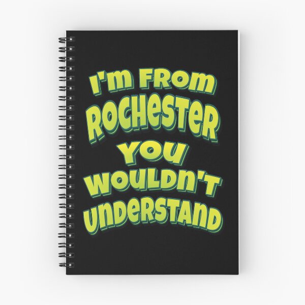 Item preview, I'm From Rochester You Wouldn't Understand designed and sold by QueensNewYork.