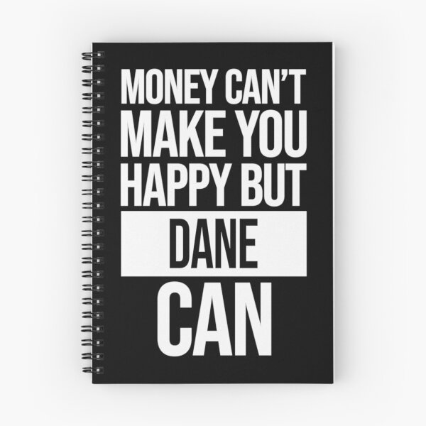 Item preview, Dane Name -  Money Can't Make You Happy But Dane Can Gift For Dane | Perfect Gift designed and sold by sharajudi.