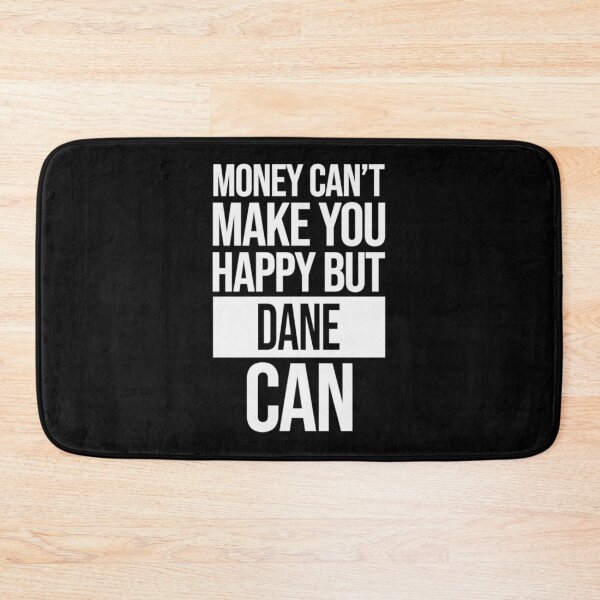 Item preview, Dane Name -  Money Can't Make You Happy But Dane Can Gift For Dane | Perfect Gift designed and sold by sharajudi.