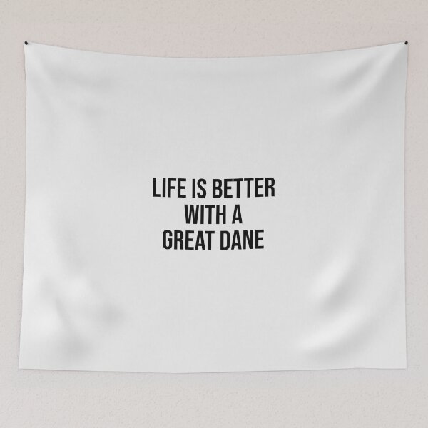 Item preview, Life is better with a Great Dane Quote | Perfect Gift designed and sold by sharajudi.