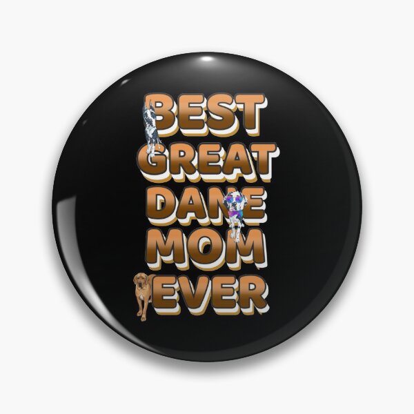 Item preview, Best Great Dane Mom Ever Golden Text | Perfect Gift designed and sold by sharajudi.
