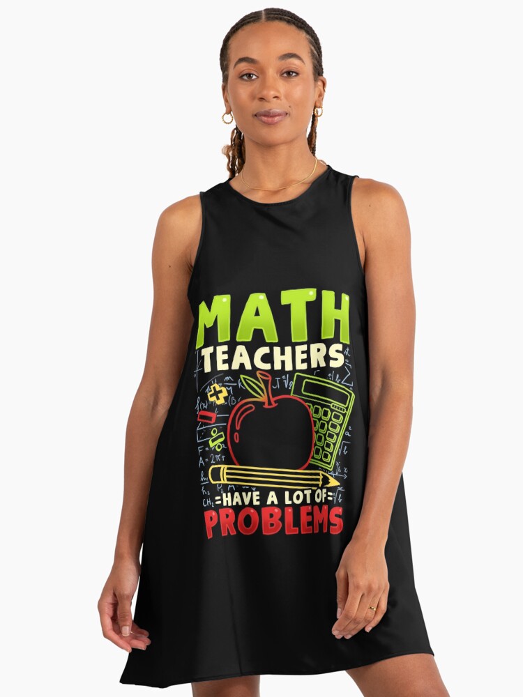Math Teacher" A-Line Dress for Sale by CreativeGiftShp | Redbubble