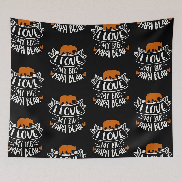 Item preview, I Love My Big Papa Bear designed and sold by FOX1999-Design.