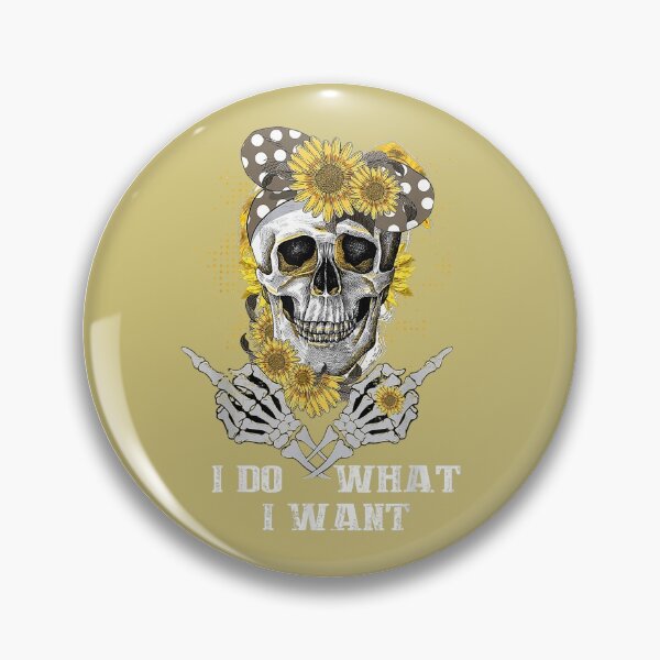 Item preview, I Do What I Want - Sunflower Eyes Mom Skull With Brown Head Scarf - Gold Background designed and sold by Trinket-Trickster.