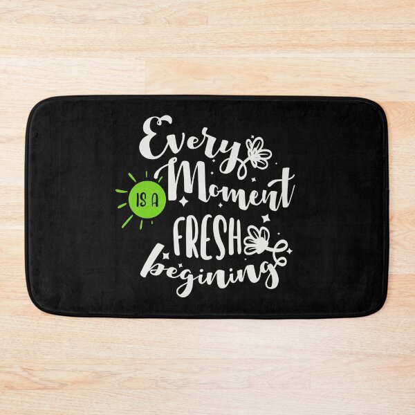 Item preview, Every Moment Is A Fresh Beginning designed and sold by FOX1999-Design.