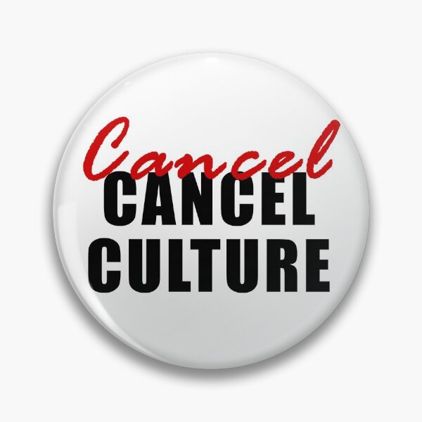 Item preview, Cancel Cancel Culture, Politically correct Satire designed and sold by ArtOfRebellion.