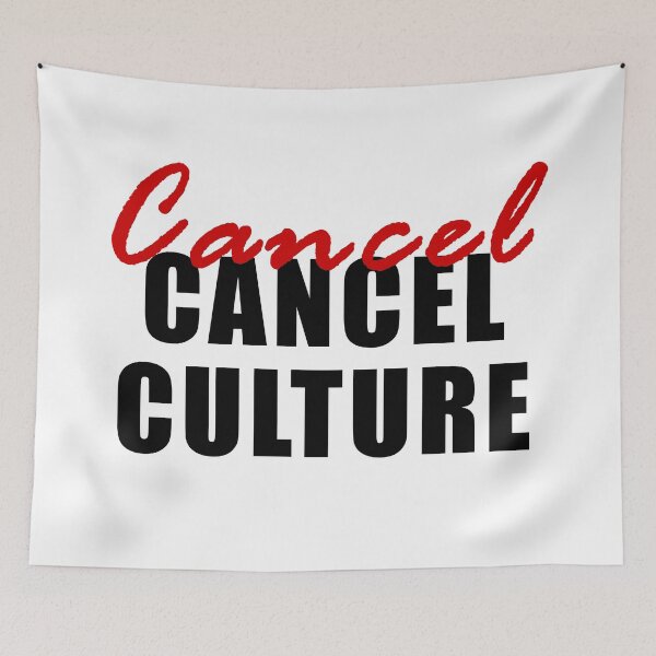 Item preview, Cancel Cancel Culture, Politically correct Satire designed and sold by ArtOfRebellion.