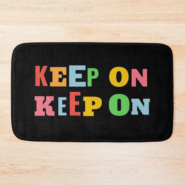 Item preview, Keep on keep on designed and sold by projectfun.