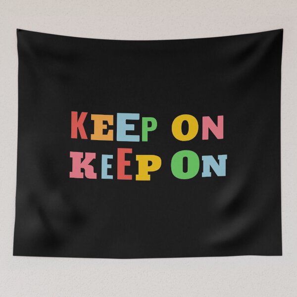 Item preview, Keep on keep on designed and sold by projectfun.
