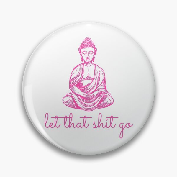 Item preview, Let That Shit Go, Meditation, Yoga Design designed and sold by Fiftyandfab.