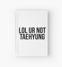 BTS/Bangtan Boys LOL UR NOT TAEHYUNG Hardcover Journal