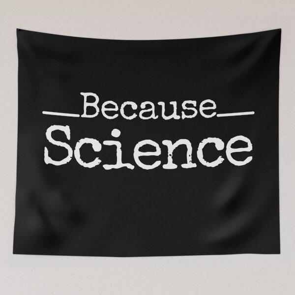 Item preview, Because Science designed and sold by StrideOrDie.