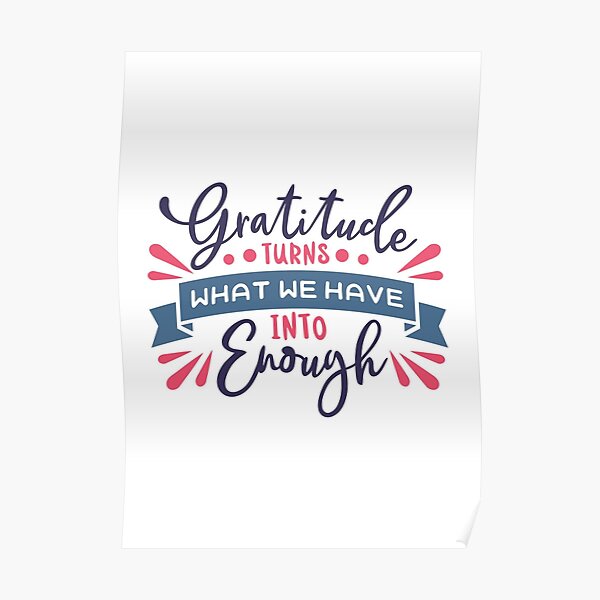 Gratefulness Posters For Sale Redbubble