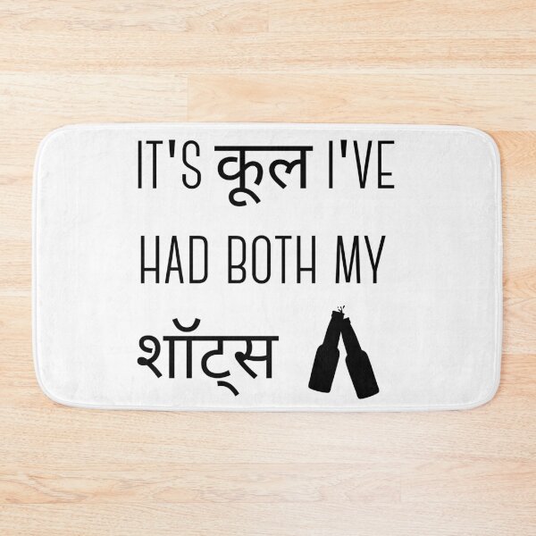Item preview, It's Cool I've Had Both My Shots In Hinglish designed and sold by The Singular Store.