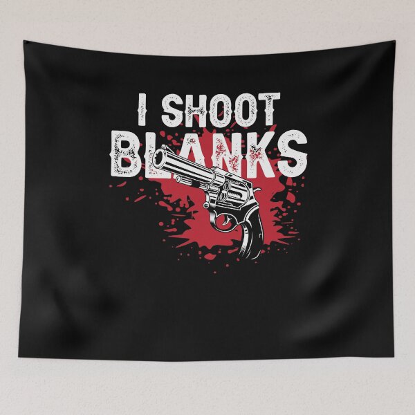 Item preview, I shoot blanks designed and sold by valuestees.