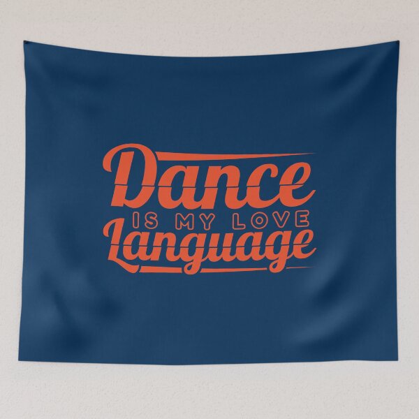 Item preview, Dance Is My Love Language designed and sold by Styler Design.