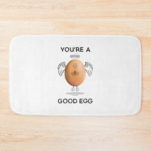 Item preview, You're a Good Egg designed and sold by carlbatterbee.