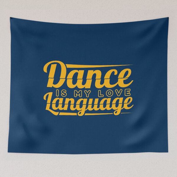 Item preview, Dance Is My Love Language designed and sold by Styler Design.