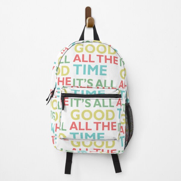 Item preview, it's all good all the time designed and sold by bettiena.