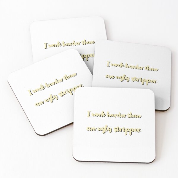 Item preview, I Work Harder Than An Ugly Stripper Classic T-shirt  designed and sold by Ryn2020.