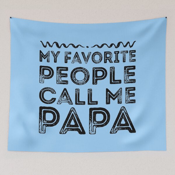 Item preview, My Favorite People Call Me Papa - Funny Fathers Day designed and sold by meedTee.