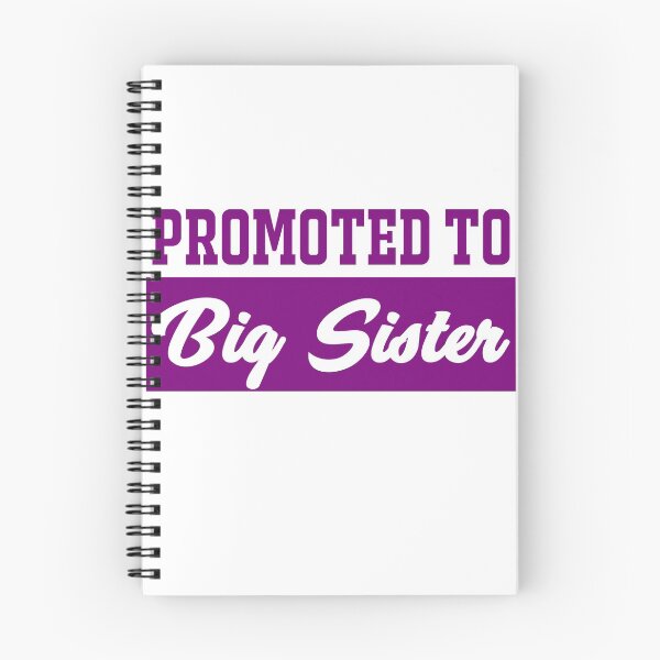 Item preview, Promoted to Big Sister designed and sold by DynastyArt.