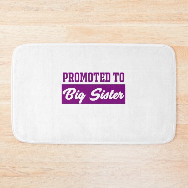 Item preview, Promoted to Big Sister designed and sold by DynastyArt.