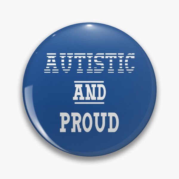 Item preview, Autistic And Proud designed and sold by Color-Sparkle.