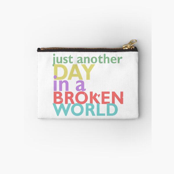 Item preview, Just another day in a broken world designed and sold by bettiena.