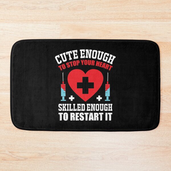 Item preview, Cute Enough To Stop Your Heart Skilled Enough To Restart It designed and sold by Silver Medal.